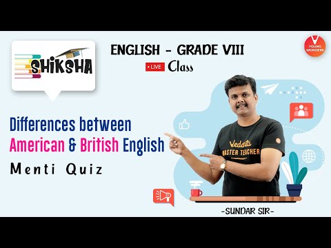 Differences Between American And British English | NCERT Class 8 English Grammar | Young Wonders