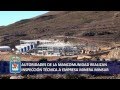 AUTORIDADES DE LA MANCOMUNIDAD REALIZAN INSPECCIÓN TÉCNICA A EMPRESA MINERA MINSUR