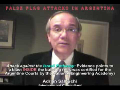 Salbuchi - False Flag Attacks in Argentina: AMIA and Israeli Embassy Bldgs - Part 1 of 3