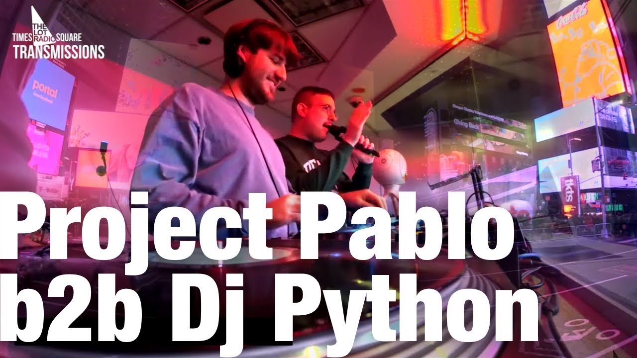 Project Pablo b2b Dj Python - Live @ Times Square Transmissions 2018