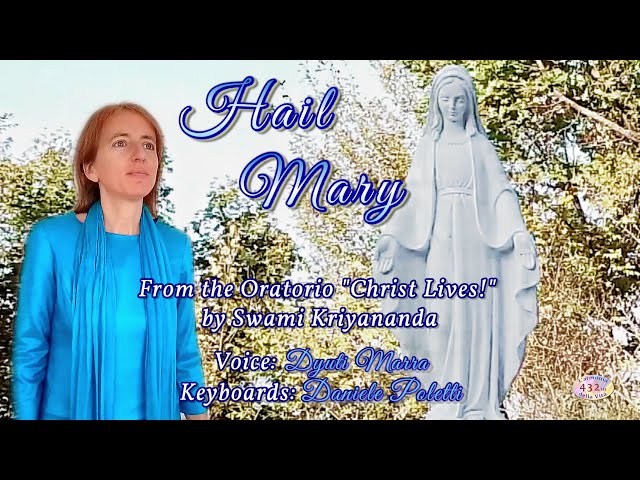 Hail Mary (432 Hz)