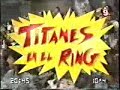 Titanes en el Ring 1997 Ivanoff vs La Momia aparece Cerebrus