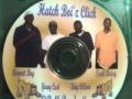 Hatch Boi'z Click Mixtape Track 7-(For The Hoes)
