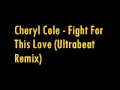 Cheryl Cole - Fight For This Love (Ultrabeat Remix) 2009 Clubland 16