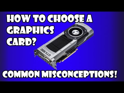 how to decide which graphics card to buy