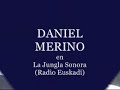 Daniel Merino en La Jungla Sonora de Radio Euskadi