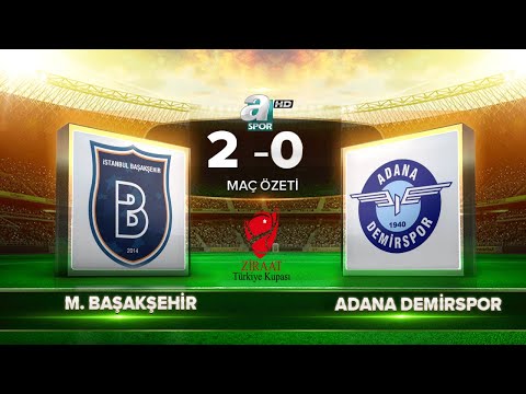 FK Istanbul Ba&#351;ak&#351;ehir 2-0 Adana Demirspor 