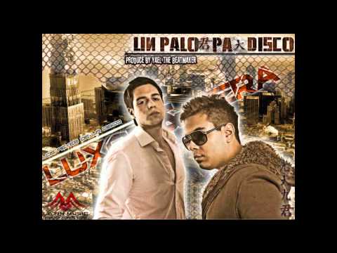 Luxor y Mera - ( new song 2011 ) Un palo pa la disco ( PREVIEW) ( prob by Yael The Beat Maker) -