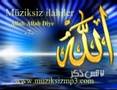M�ziksiz ilahiler 07   Allah Allah Diye