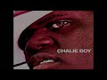 Chalie Boy Body Rock Screwed n Chopped