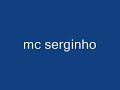 leite de minhapica - mc serginho leite de minhapica - mc serginho