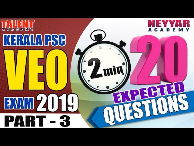 ഈ ചോദ്യങ്ങൾ പഠിക്കാതെ പോകരുത് | VEO | Expected Questions PART 3 | Talent Academy