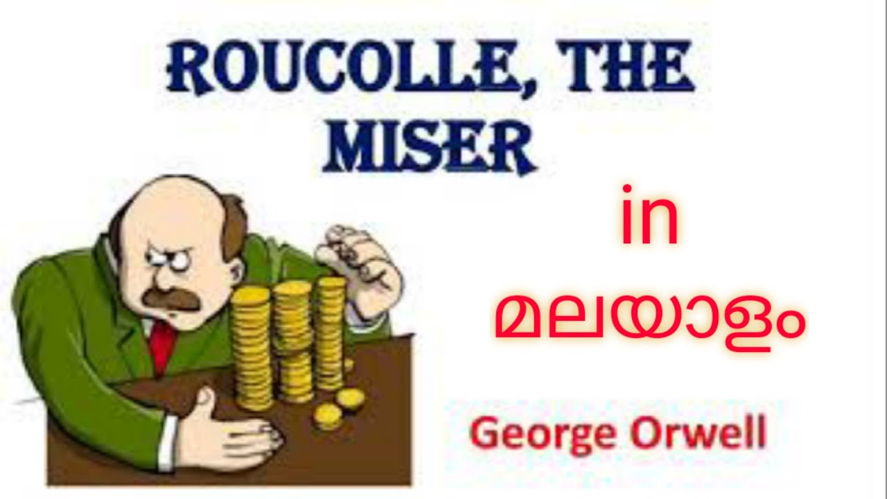 Roucolle, the Miser by George Orwell