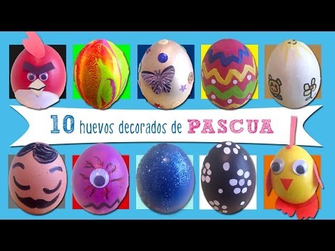 Huevos de Pascua: 10 ideas de huevos decorados