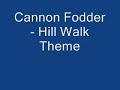 Cannon Fodder - Hill Walk Theme