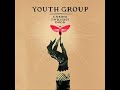 Youth Group - Forever Young Youth Group - Forever Young