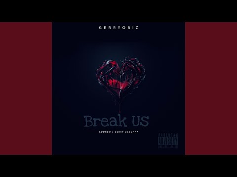 Break Us Break Us