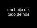 UM BEIJO  com letra