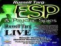 ESP and Psychic Spies Explained - Russell Targ, PhD