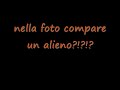 alieno o fantasma?!?!?!!?!?!