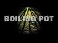 Boiling Pot Teaser Trailer
