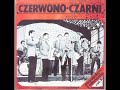 czerwono-czarni i jacek lech- nieboj sie ciemnosci czerwono-czarni i jacek lech- nieboj sie ciemnosci