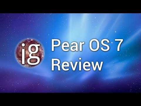 Pear OS 7 Review - Linux Distro Reviews