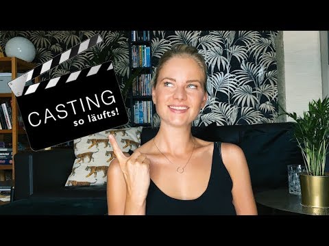 Casting Erfahrungen als Schauspielerin: Wie luft ein C ...