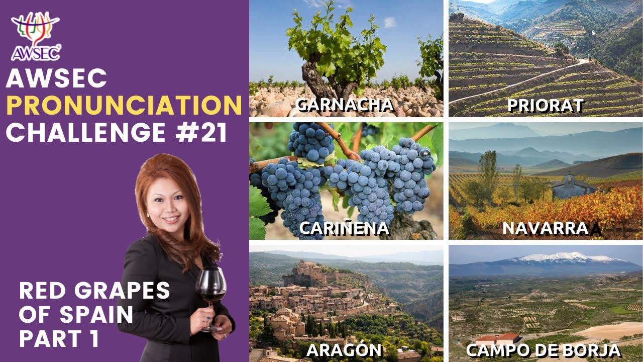 AWSEC Pronunciation Challenge #21: Red Grapes of Spain Part 1