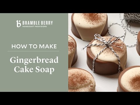 Gingerbread Cake Soap Project