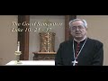 Celebrating Sunday: The Good Samaritan - Cardinal Rigali