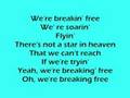 High school musical - Breaking free with lyrics