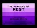 The Practice Of Rest - Graham Cooke The Practice Of Rest - Graham Cooke