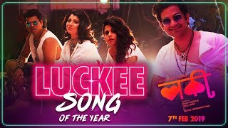 Luckee Title Track  Marathi Movie  Sai Tamhankar S