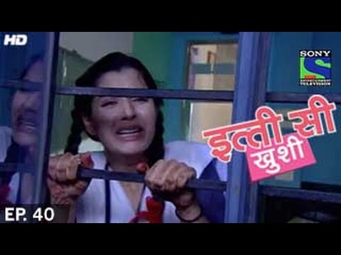 Itti Si Khushi - इत्ती सी ख़ुशी - Episode 40 - 1st December 2014