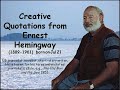 Creative Quotations from Ernest Hemingway for Jul 21