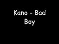Kano - Bad Boy By Meado Higher quality
