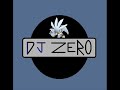 DJ ZERO - No Hay Manera+Caught Up Remix (MIX MASH)