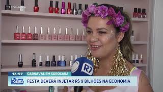 Carnaval em Sorocaba: Festa deverá injetar R$ 9 milhões na economia