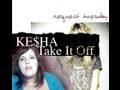 Request Tuesday: Take It Off by Ke$ha