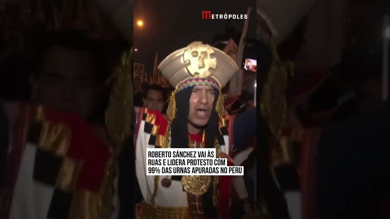 Roberto Sánchez vai às ruas e lidera protestos com 99% das urnas apuradas no Peru