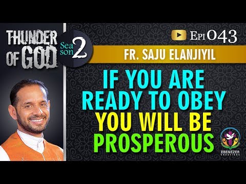 Thunder of God | Fr. Saju Elanjiyil | Season 2 | Episode 43