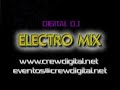mix de electro mezclado por digital dj con las mezclas mas prendidas del momento