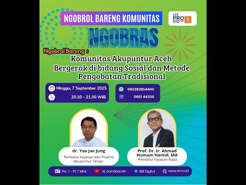 KOMUNITAS AKUPUNTUR ACEH BERGERAK DI BIDANG SOSIAL & METODE PENGOBATAN TRADISIONAL | NGOBRAS