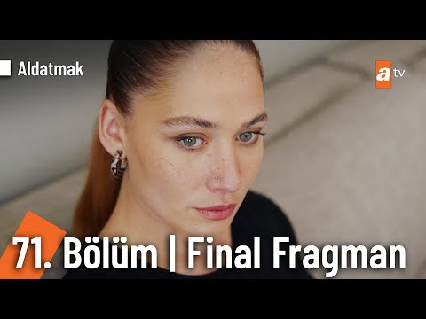 Aldatmak 71. Bölüm Fragmanı                                                                                                                                                                                                                               