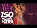 Ek Do Teen Song Teaser | Baaghi 2