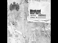 WEEKEND WARRIORS - endless (CLUB MIX) [ministry of sound]