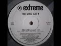 Future City - Only Love