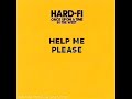 Hard-Fi  - Help Me Please