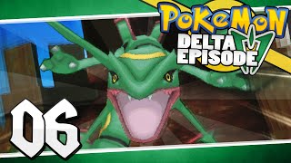Pokémon Delta Episode - Part 6 | Legendary Rayquaza! [Omega Ruby And Alpha Sapphire]